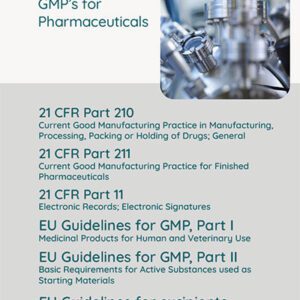 US and EU GMP's for Pharmaceuticals