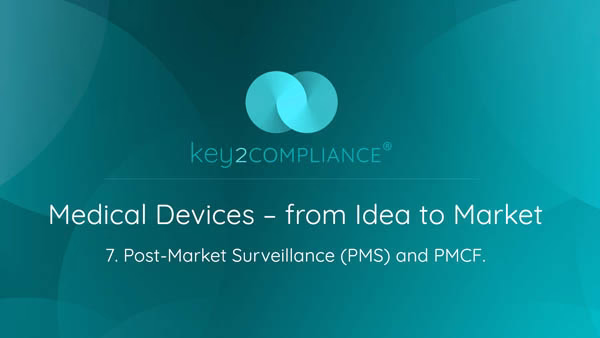 Part 7: PMS and PMCF