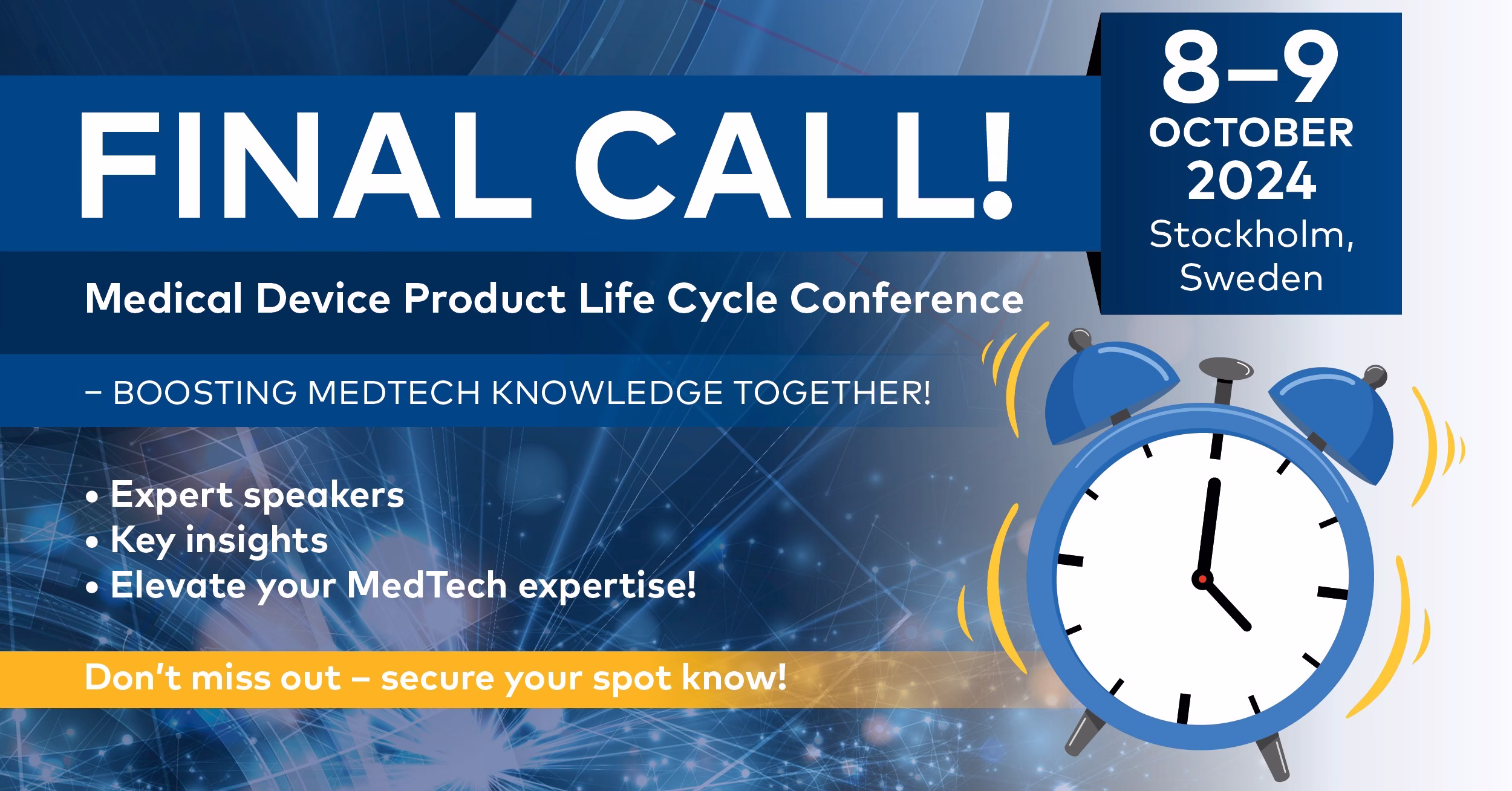 Medical Device Product Life Cycle Conference 8-9 october 2024, Stockholm - FINAL CALL